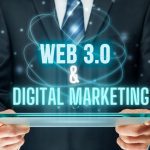 The Future of Digital Marketing with Web 3.0
