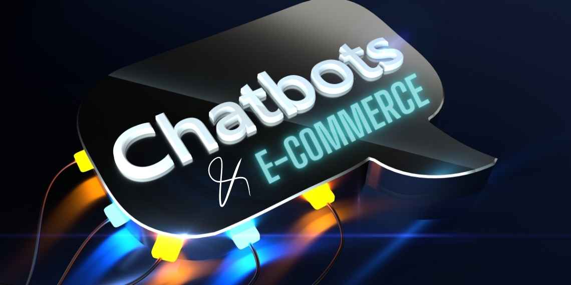 Using Chatbots in E-commerce: Benefits, Designing, and Future