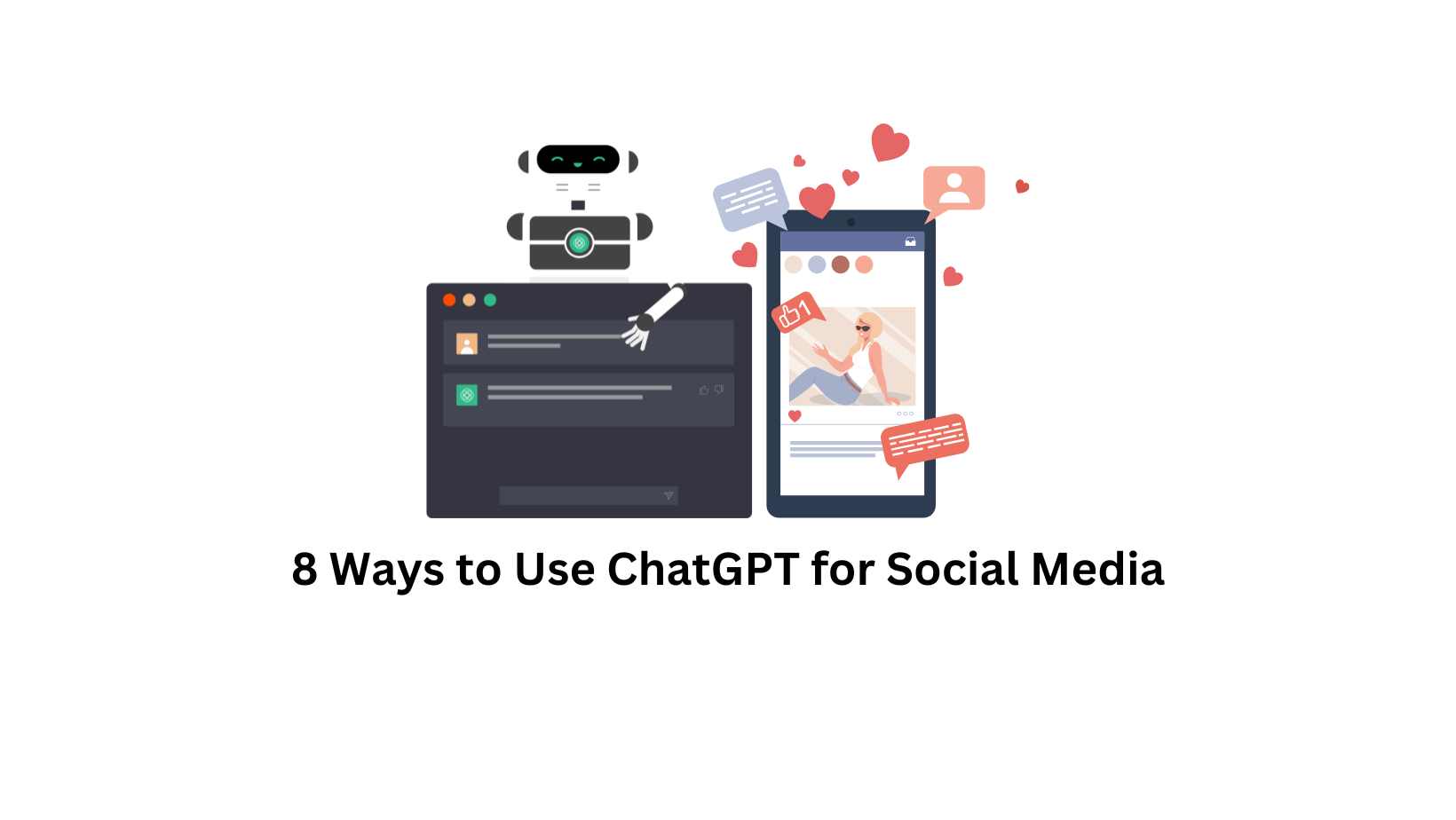8 Ways to Use ChatGPT for Social Media